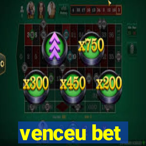 venceu bet